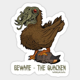 Beware the Quacken Sticker